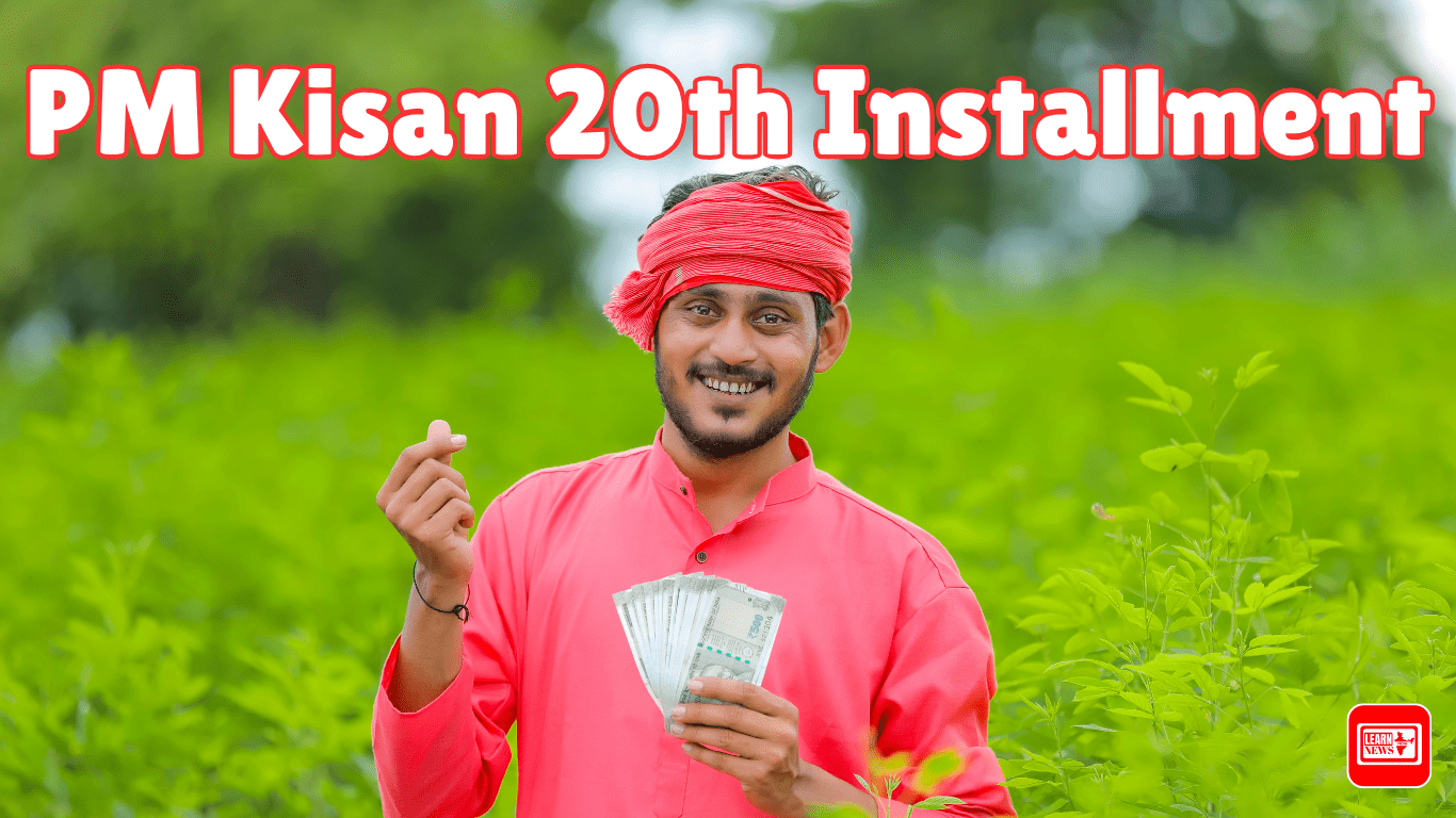 PM Kisan 20th Installment