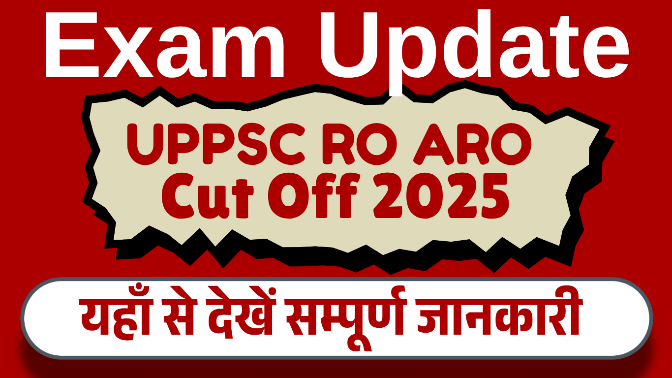 UPPSC RO ARO Cut Off 2025